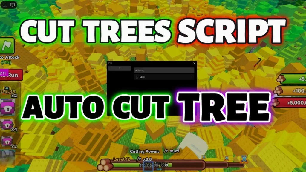 Cut Trees Script