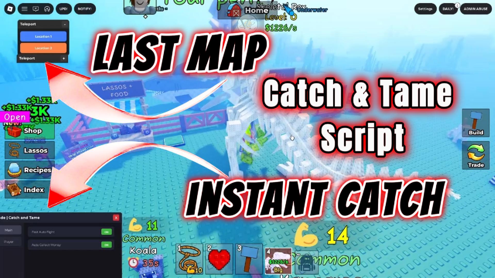 Catch And Tame Script